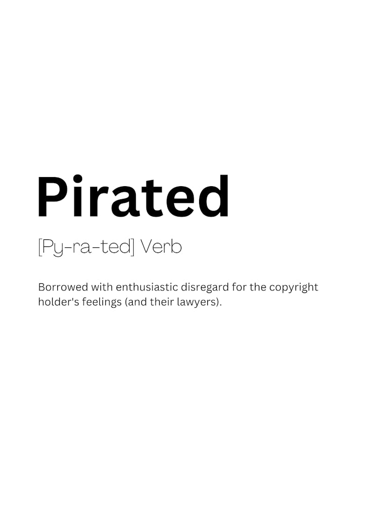 Pirated Definition Meaning