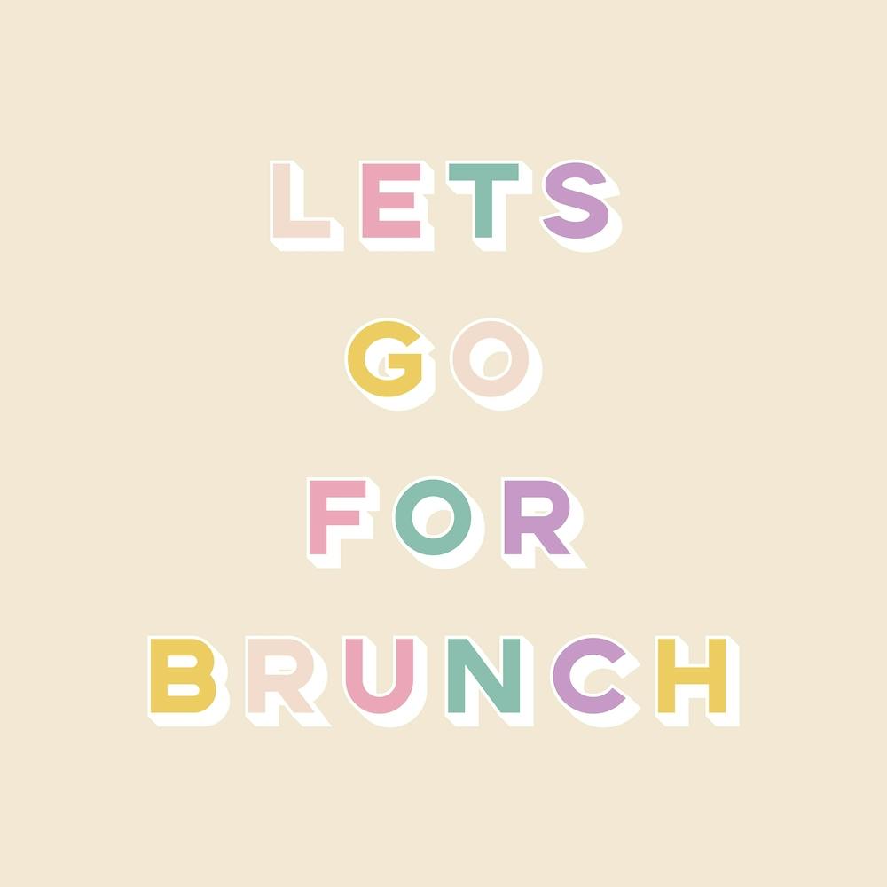 Lets Go For Brunch Square