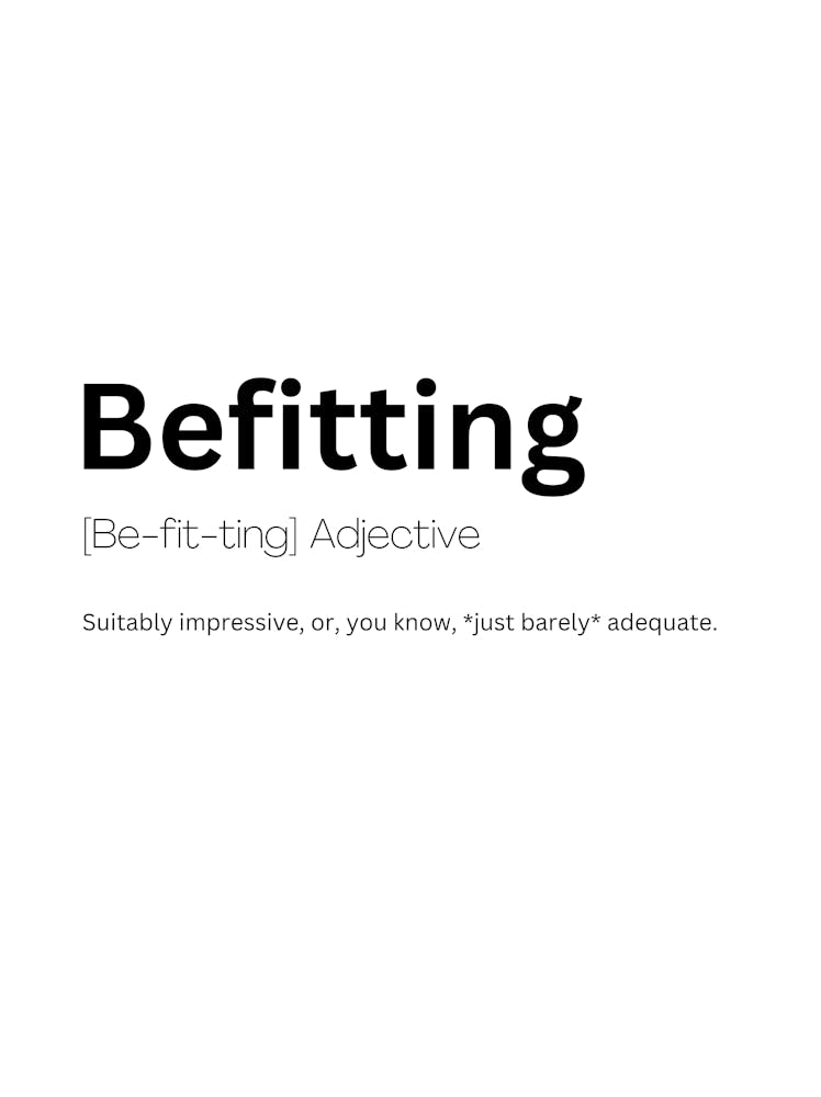 Befitting Definition Meaning