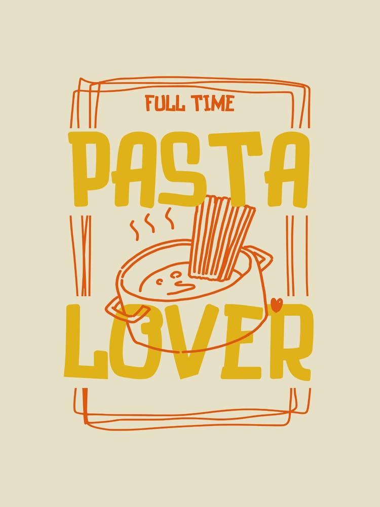 Full Time Pasta Lover