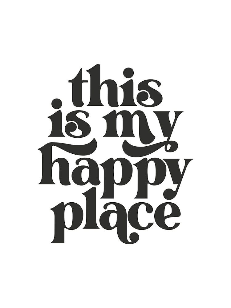 This Is My Happy Place - White