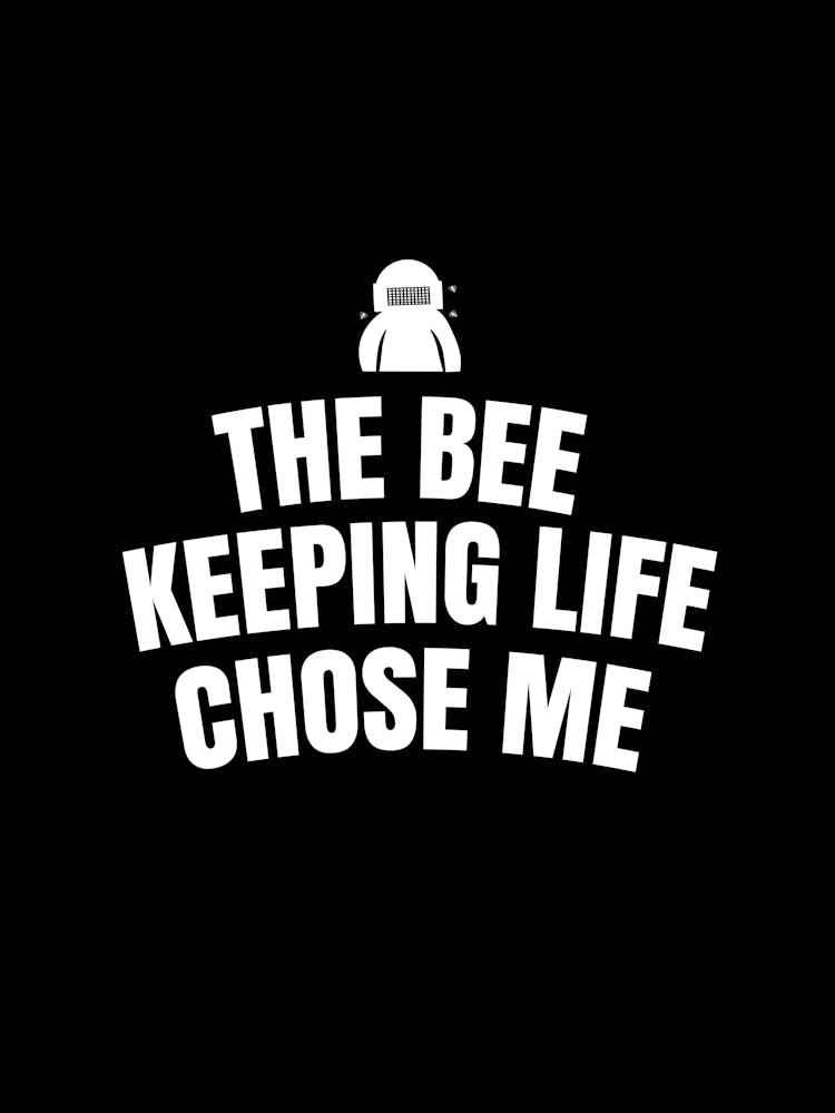 Bee Keeping Life Chose Me