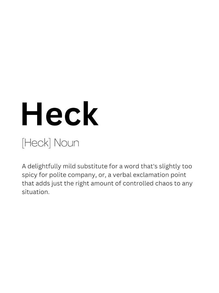 Heck Definition Meaning 1