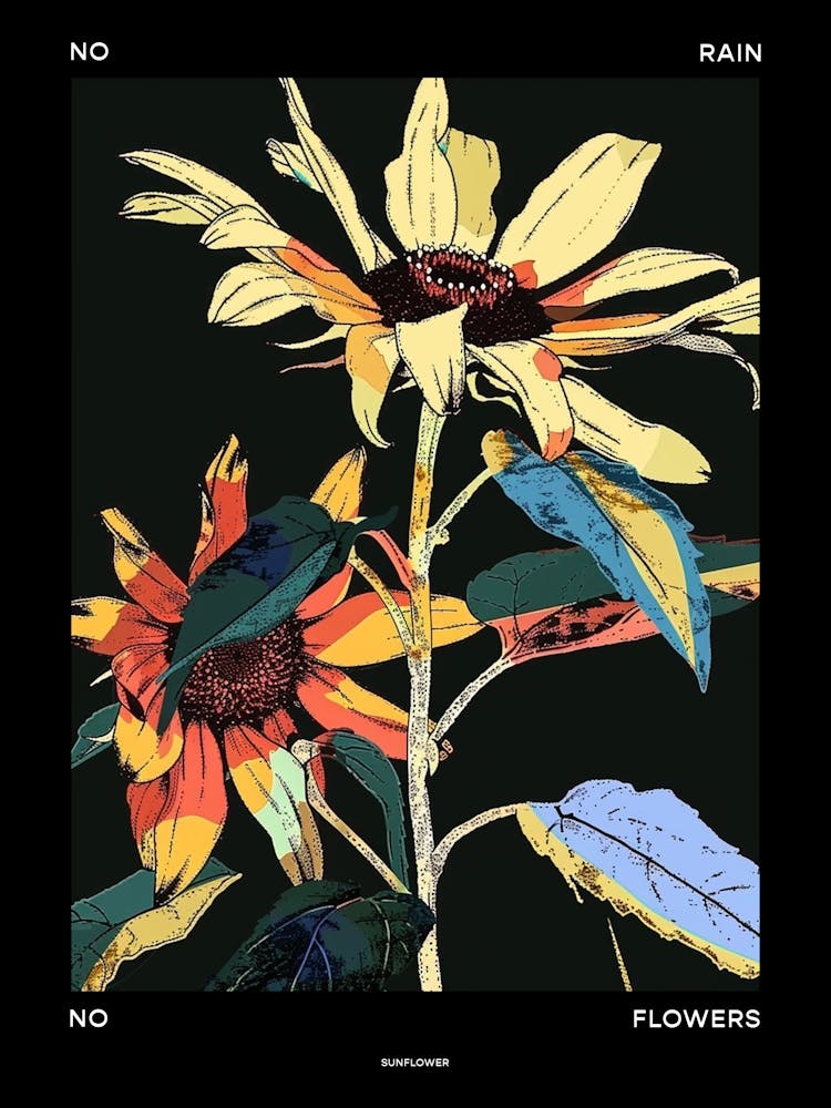 No Rain No Flowers Poster Sunflower 3