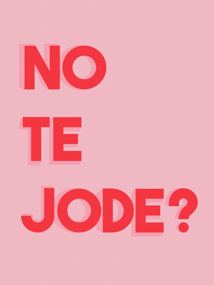 No Te Jode