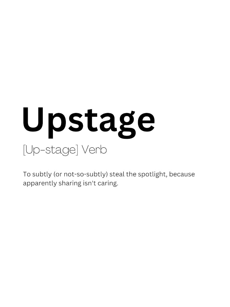 Upstage Definition Meaning