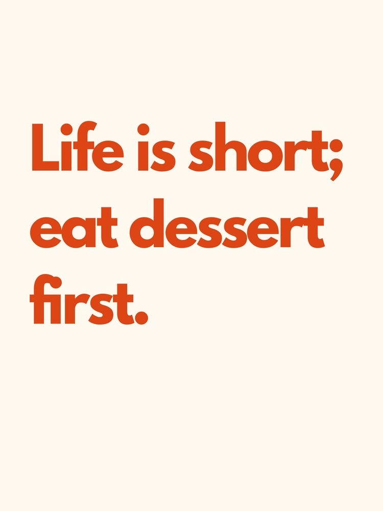 La Vie Est Courte, Mangez Un Dessert - Typographie de Cuisine - Crème Rouge