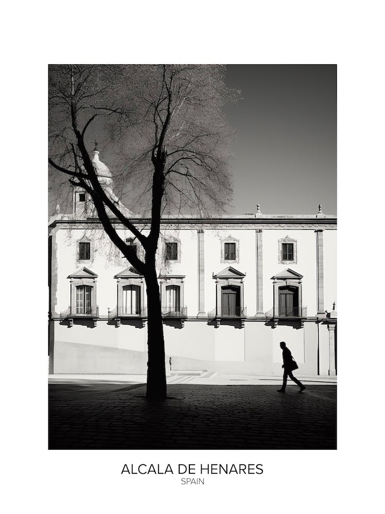 Poster Of Alcala De Henares, Spain, Black And White Analogue Photography 4