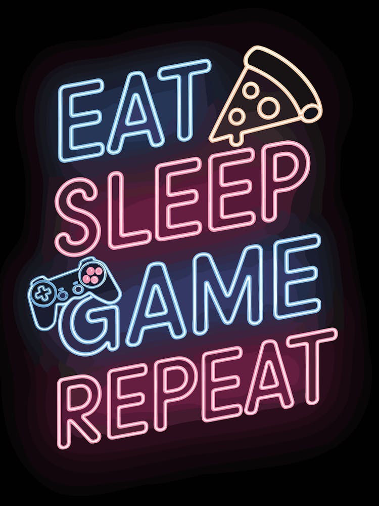 Eat Sleep Game Repeat