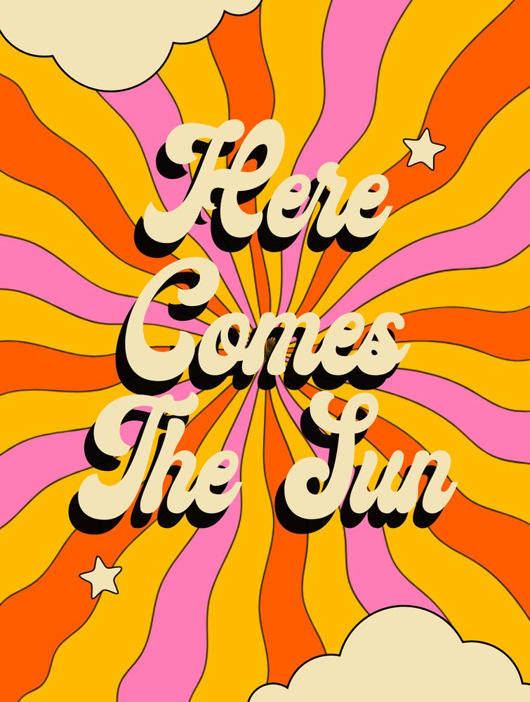 Here Comes The Sun Psychedelic Print