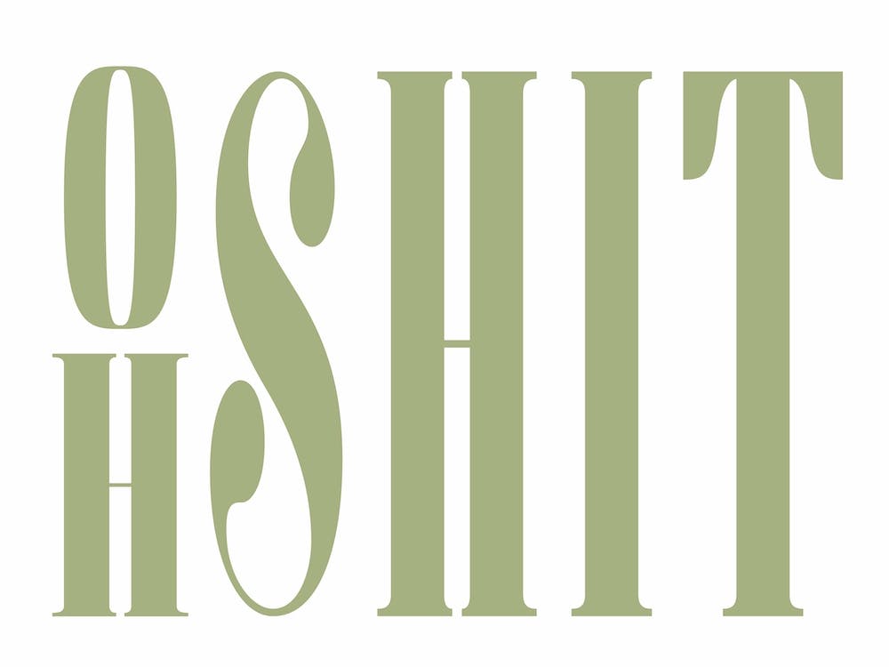 Oh Shit - Green
