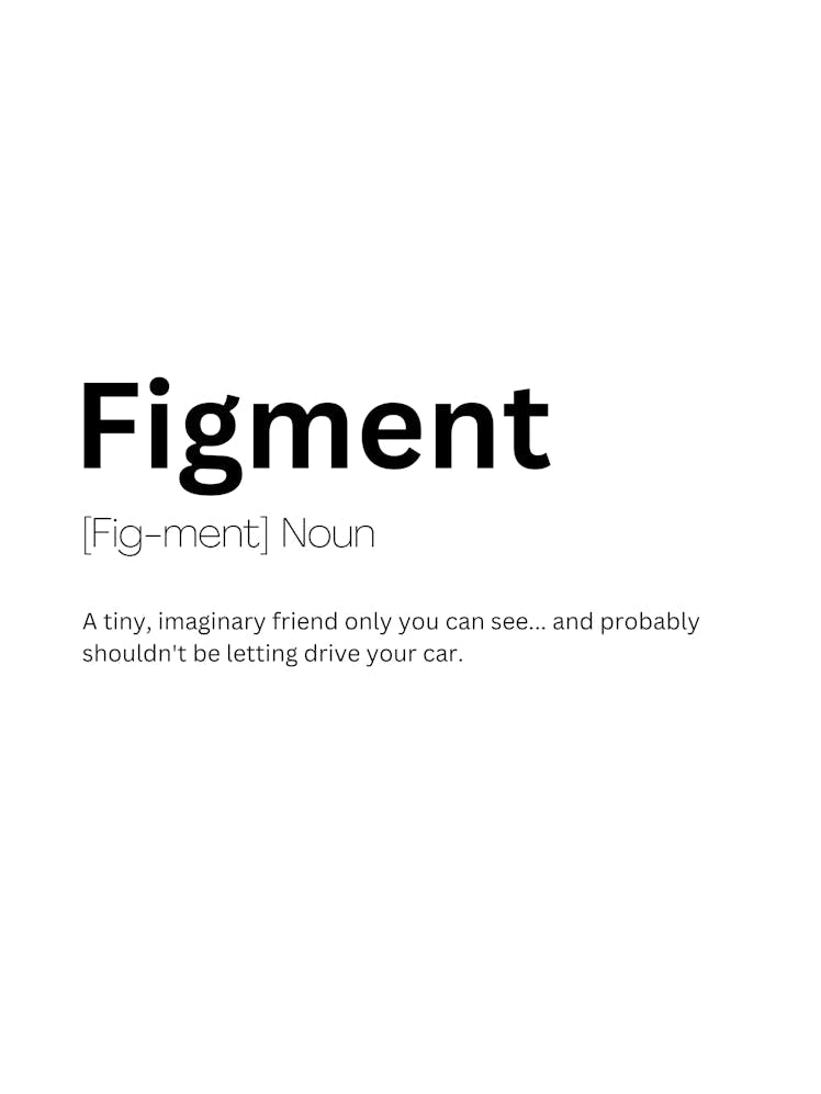 Figment Definition Meaning