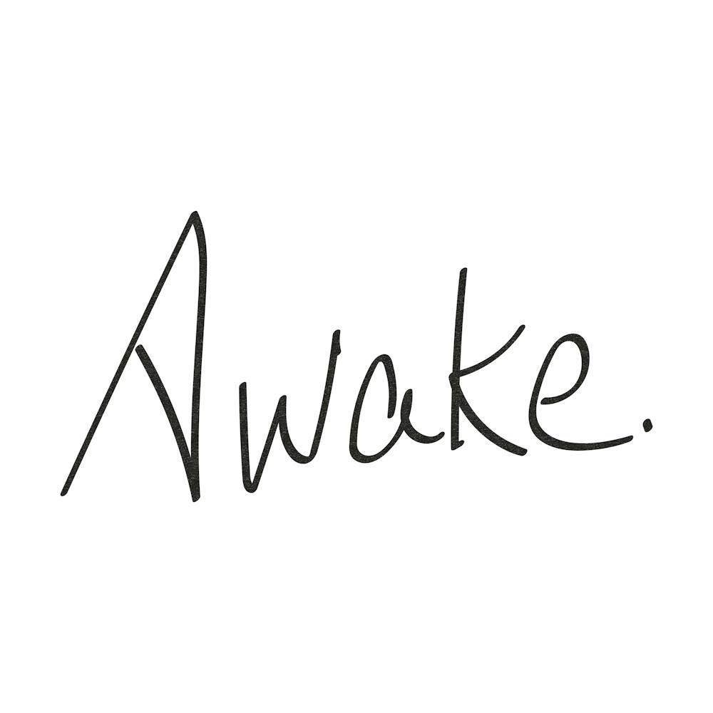 Awake - Motivational Quotes