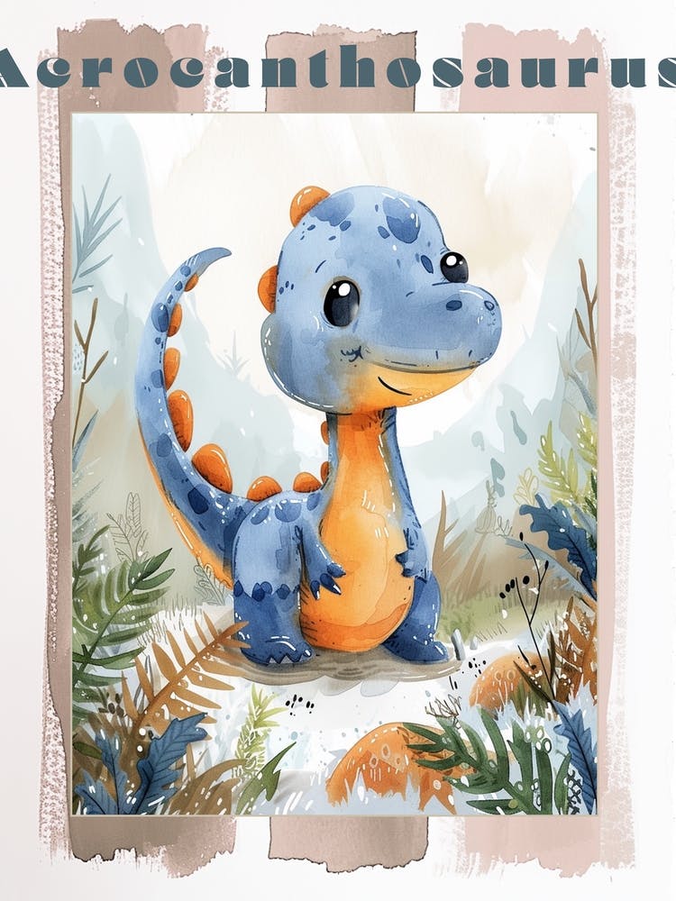 Cute Cartoon Acrocanthosaurus Dinosaur Watercolour 4 Poster