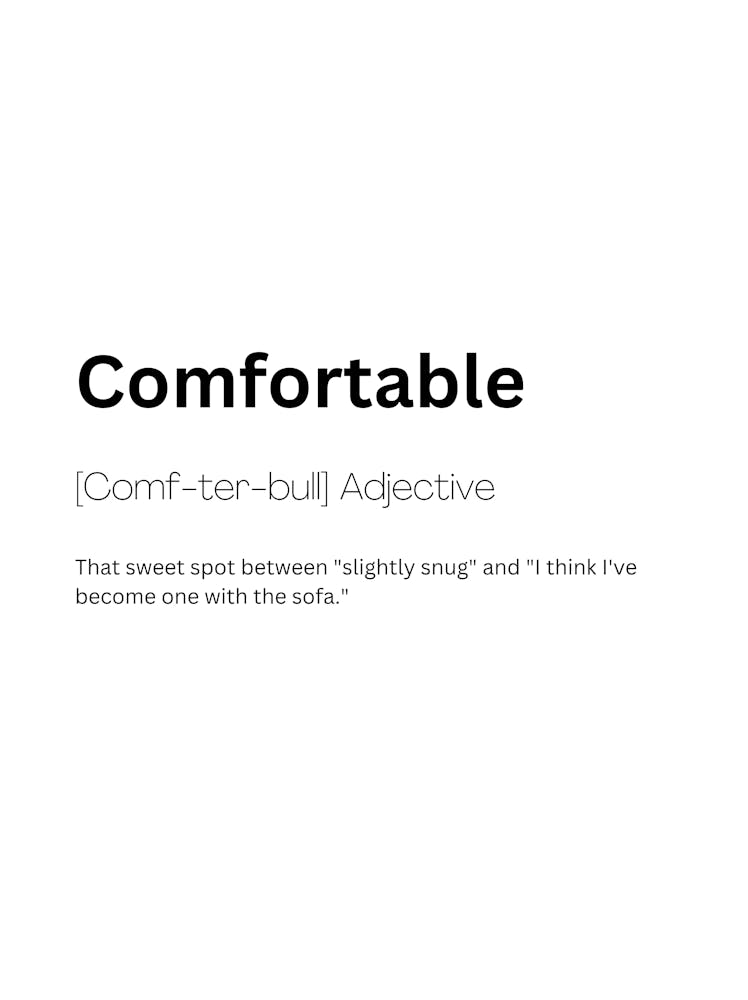 Comfortable Definition Meaning