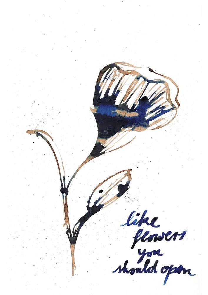 Comme les fleurs, vous devriez vous ouvrir