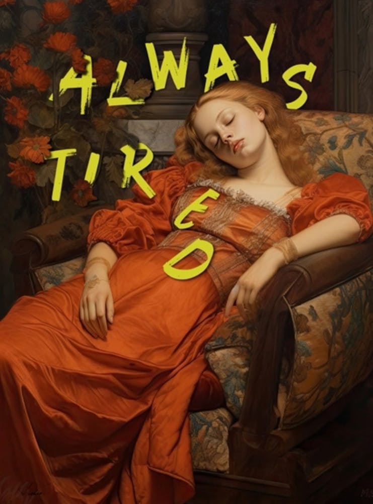 Always Tired