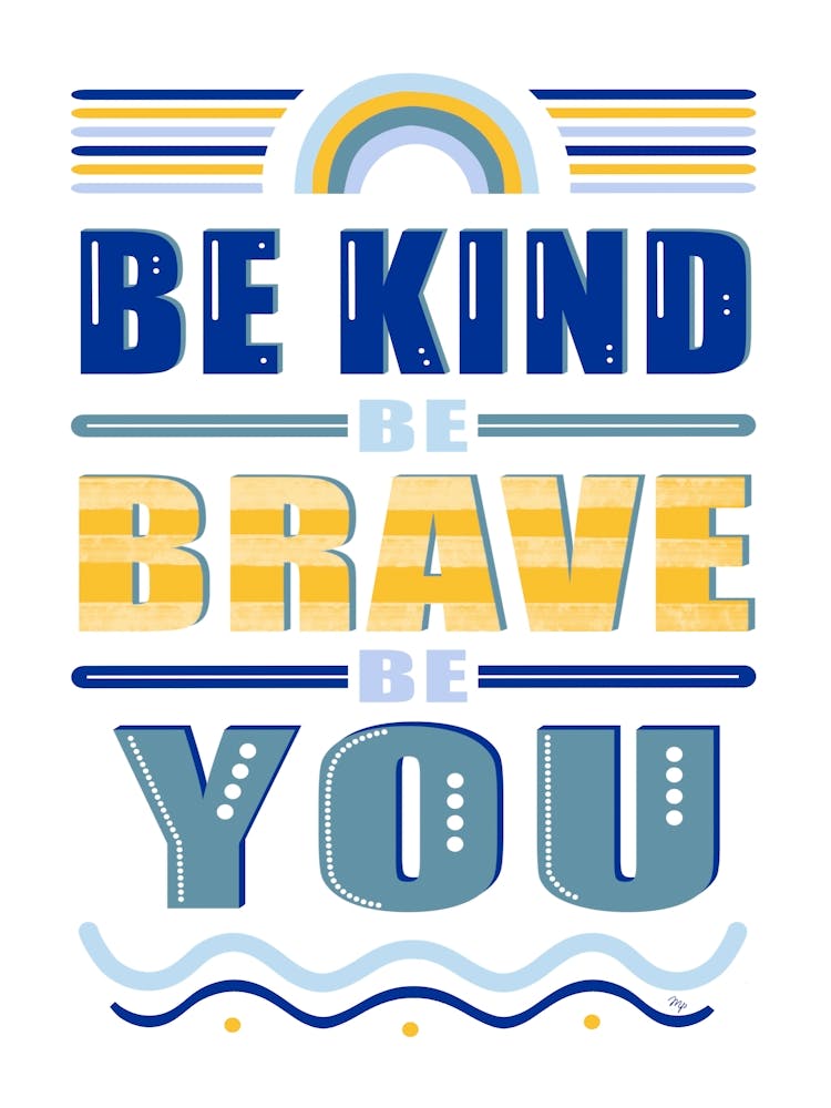 Be Kind, Be You quote