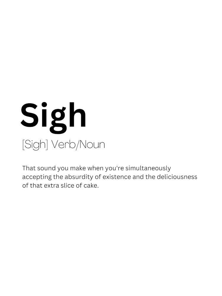 Sigh Definition Meaning 1