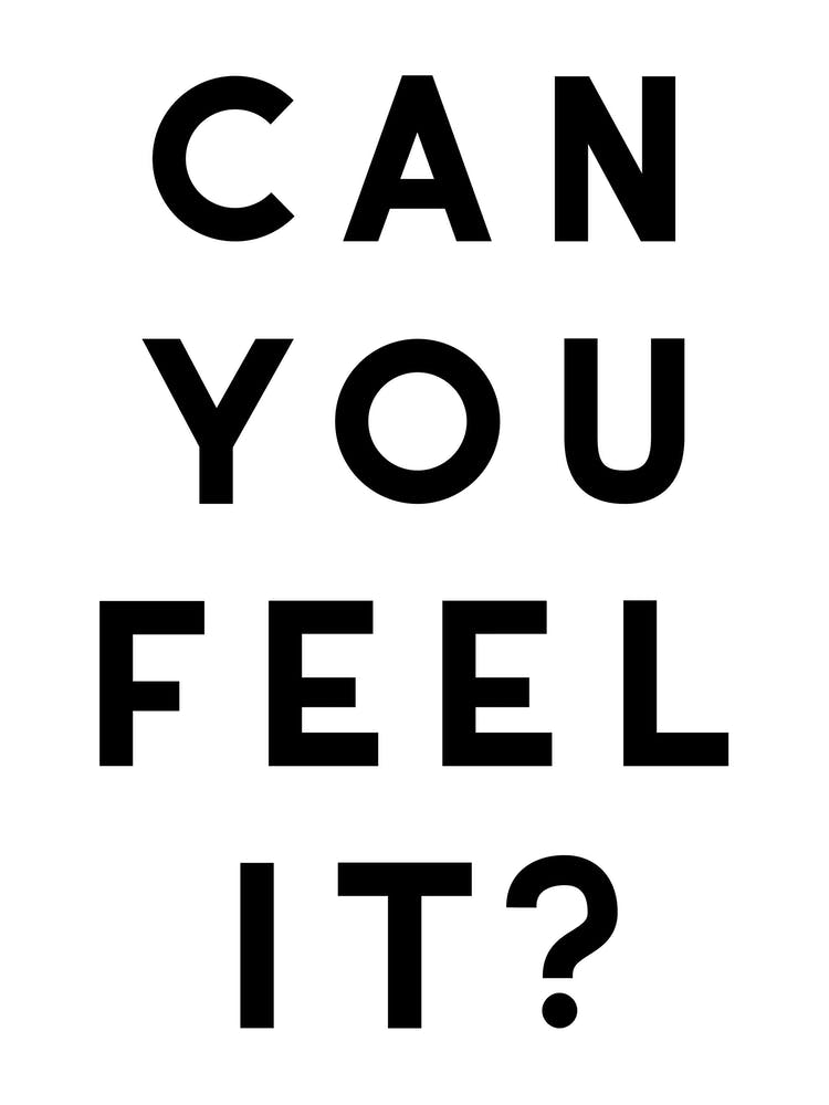 Can You Feel It