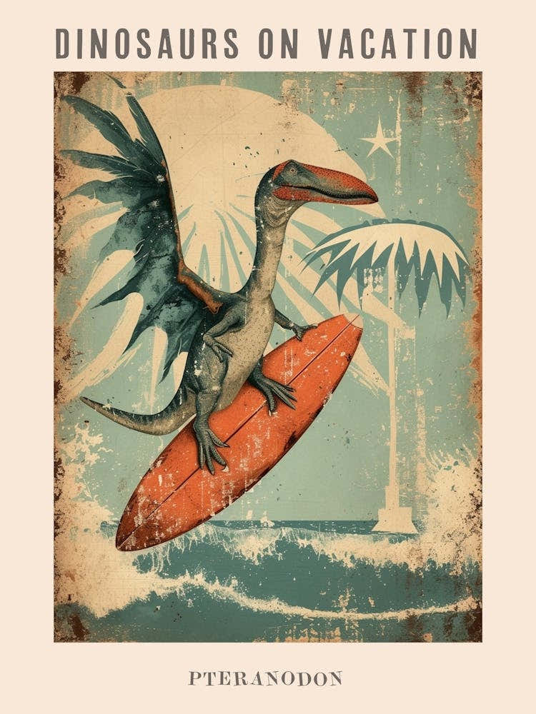 Vintage Pteranodon Dinosaur On A Surf Board Poster
