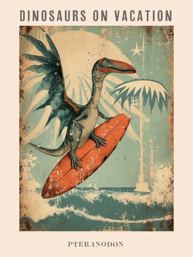 Vintage Pteranodon Dinosaur On A Surf Board Poster