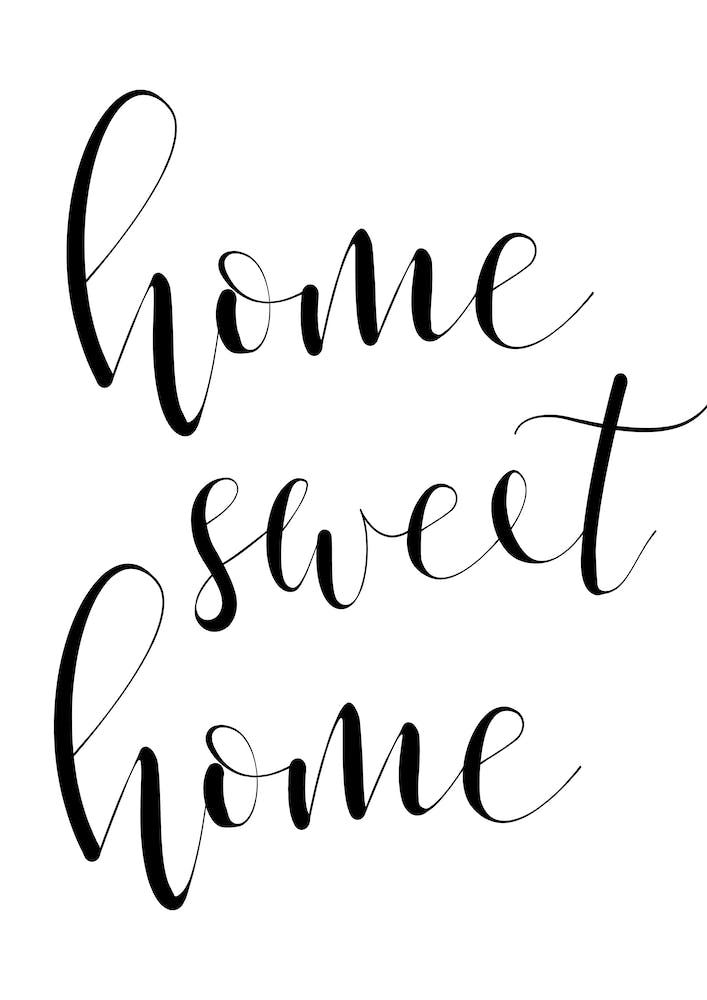 Home Sweet Home