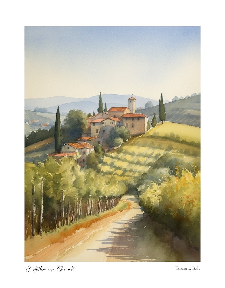 Castellina In Chianti, Tuscany, Italy 1 Watercolour Travel Poster