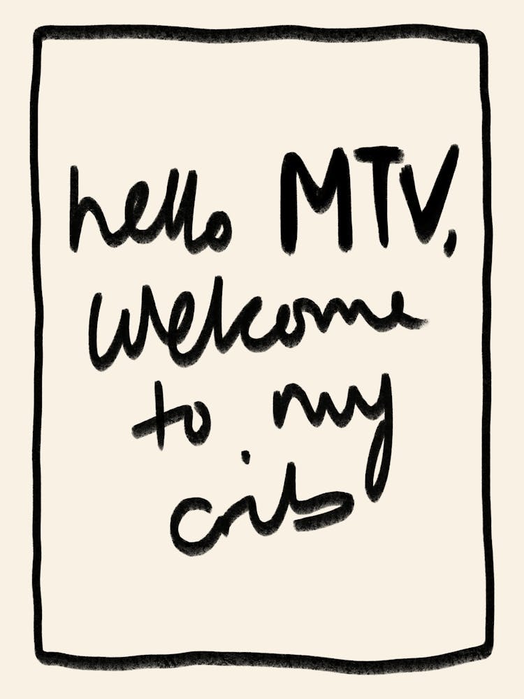 Hello MTV, Welcome to My Crib Black