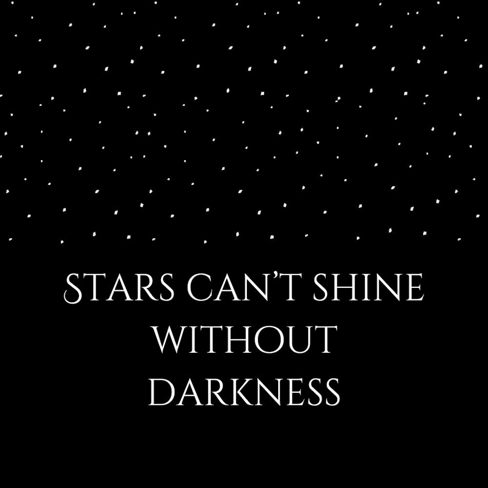 Stars can't shine quote wall art