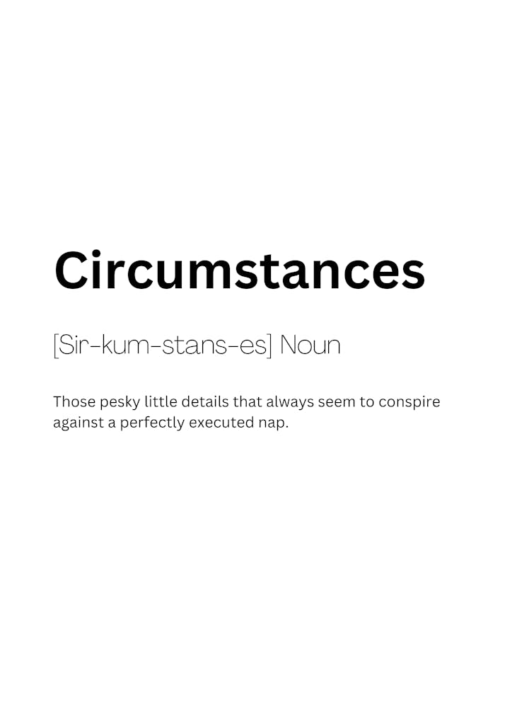 Circumstances Definition Meaning