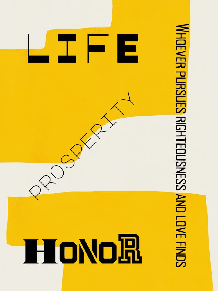 Bible verse - Life prosperity and Honor