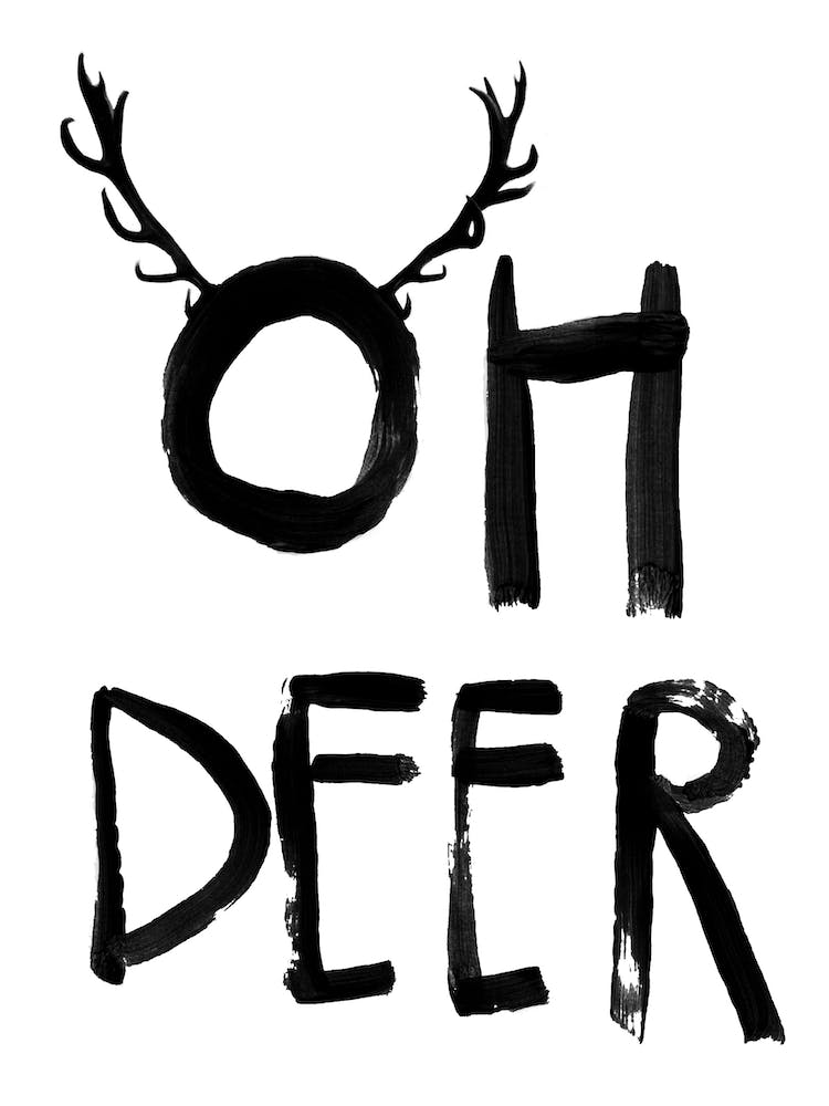 Oh Deer