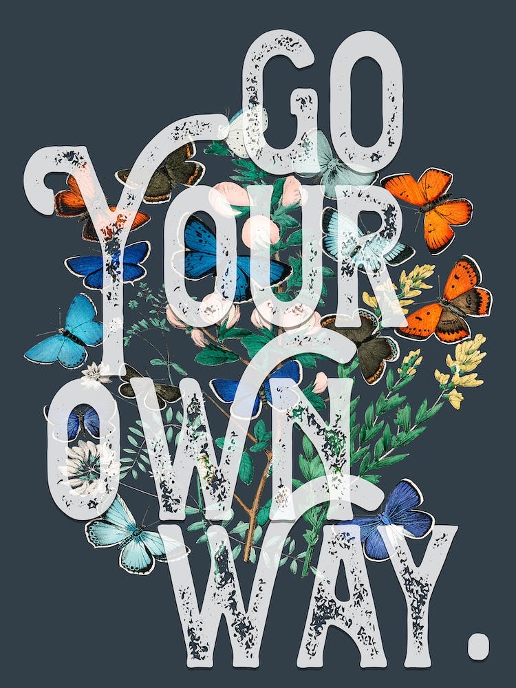 Go Your Own Way Lyrics Floral
