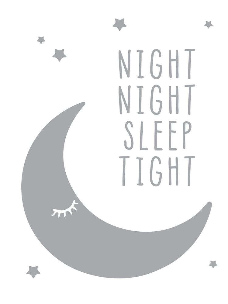 Night Night Sleep Tight Grey