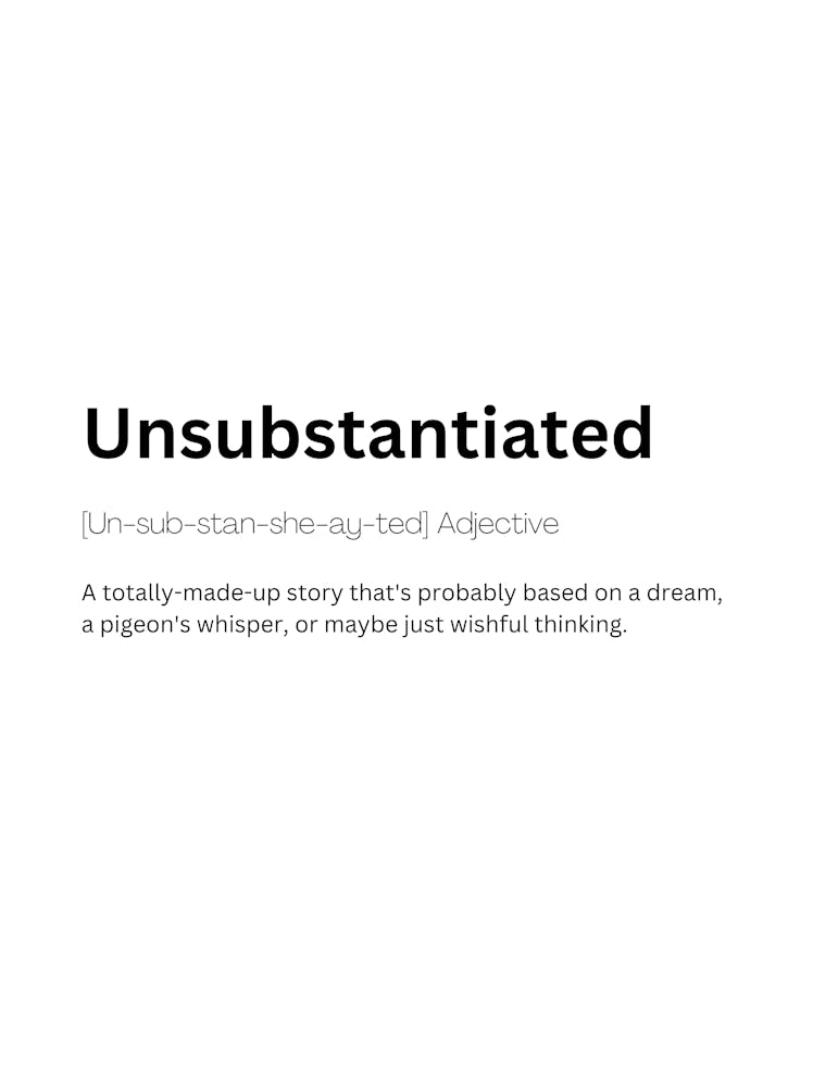 Unsubstantiated Definition Meaning