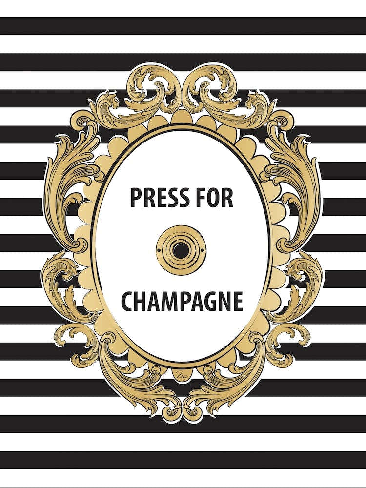 Press for Champagne Button