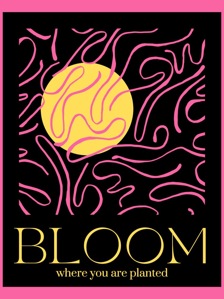 Bloom Where You Are Planned