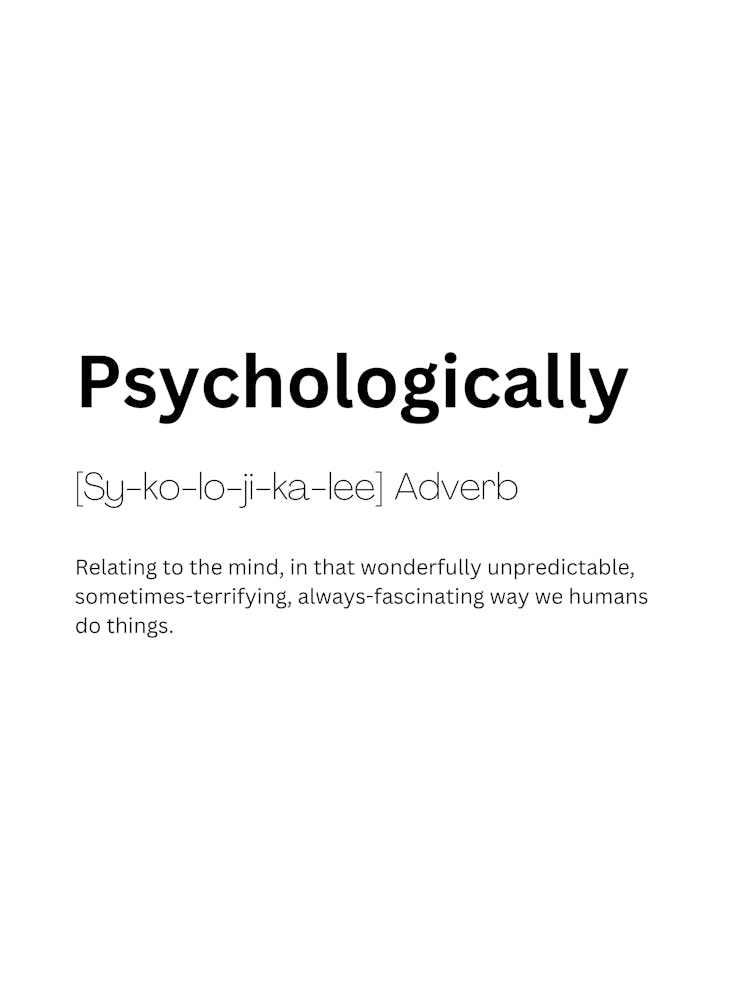 Psychologically Definition Meaning