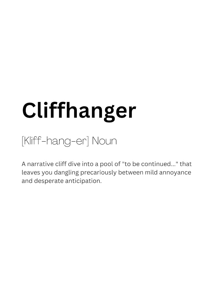 Cliffhanger Definition Meaning