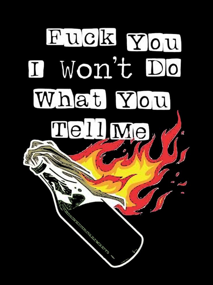 Fuck You I Won'T Do What You Tell Me Rage Against The Machine