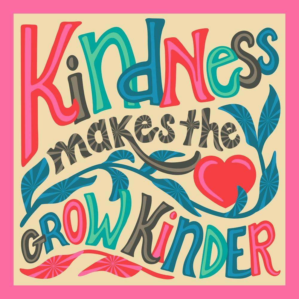 KINDNESS MAKES THE HEART GROW KINDER Uplifting Lettering Quote Pink