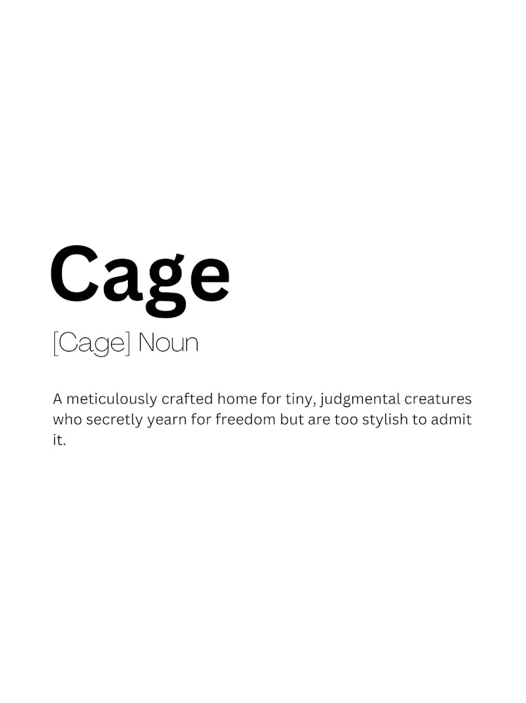 Cage Definition Meaning Art Print by Kaigozen – Fy!