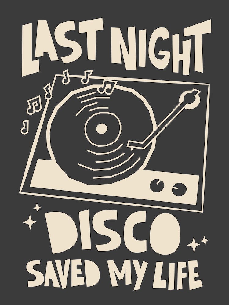Disco Saved My Life In Black