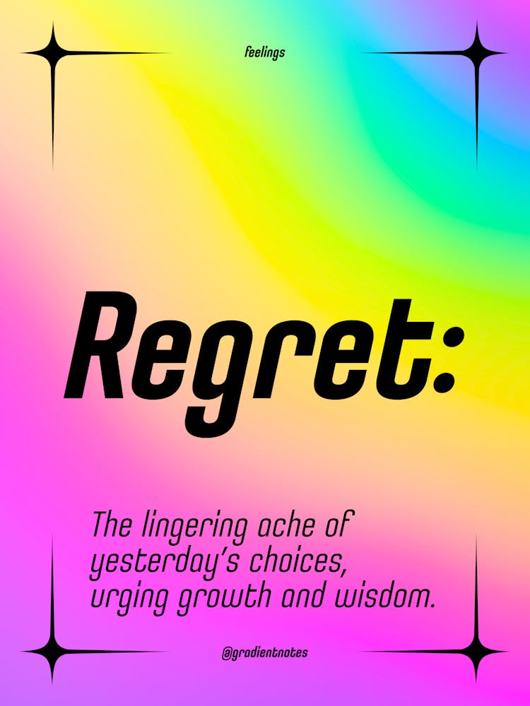 Regret - Quotes - Positive - GradientNotes