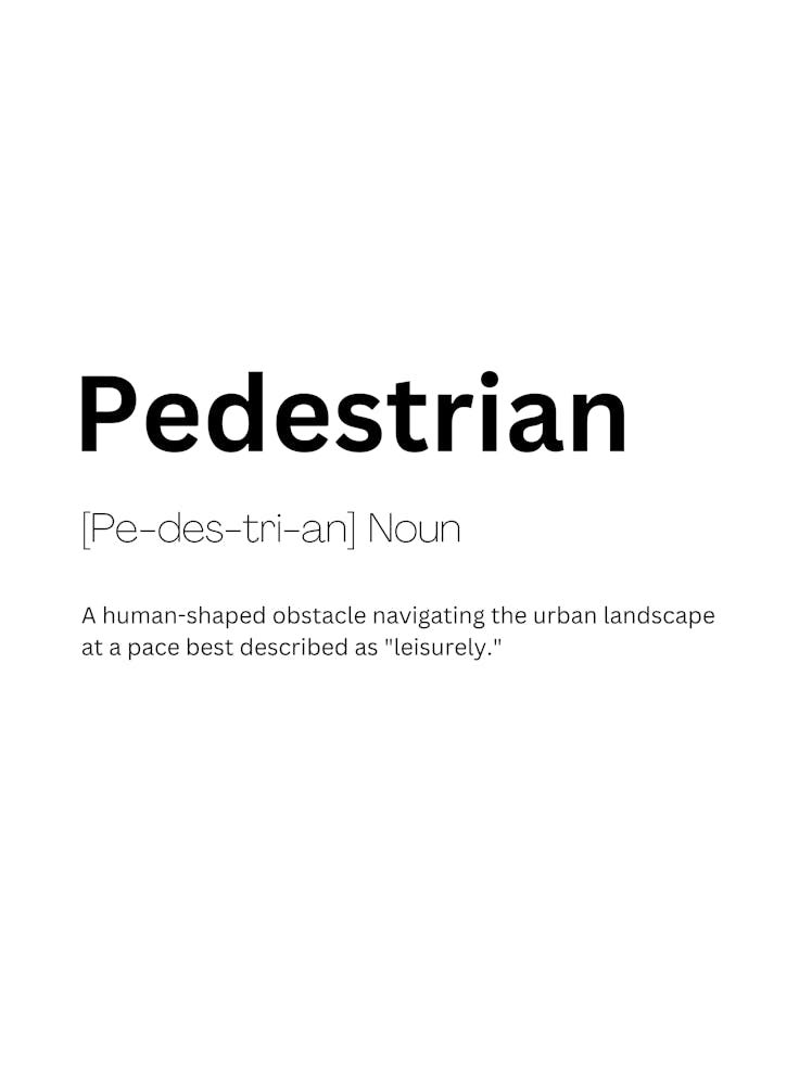 Pedestrian Definition Meaning