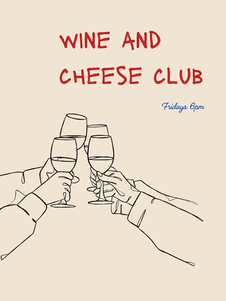 Wine And Cheese Club Fridays