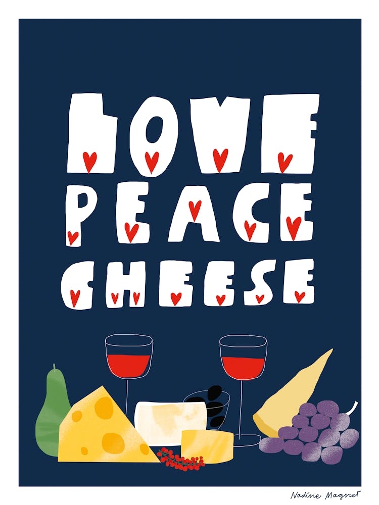 Love Peace Cheese Print