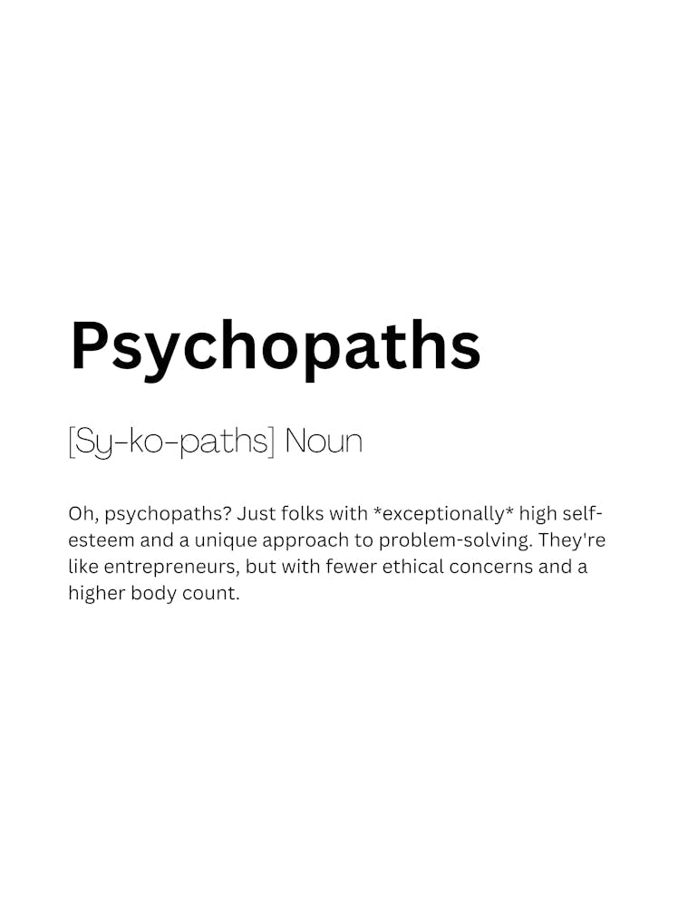 Psychopaths Definition Meaning