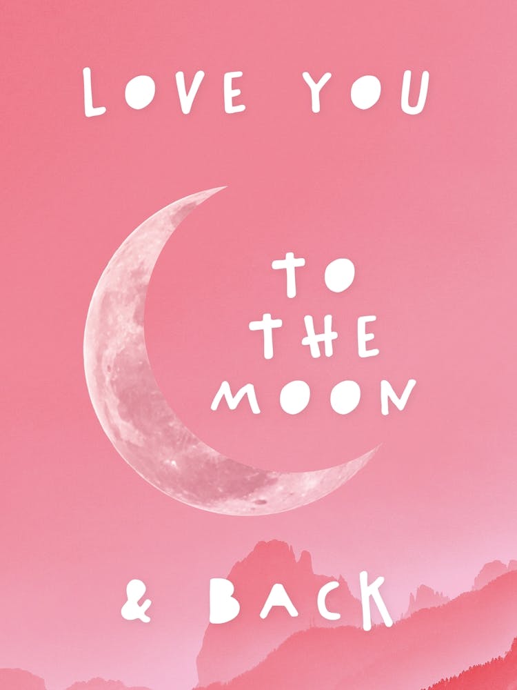 Love You To The Moon And Back In Pink, Nursery